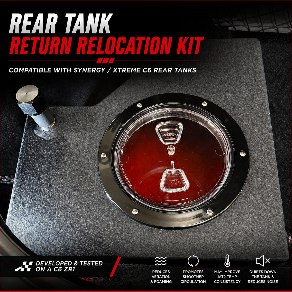 Rear Tank Return Relocation Kit Compatible with Synergy / Xtreme C6 Rear Tank